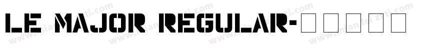 Le Major Regular字体转换